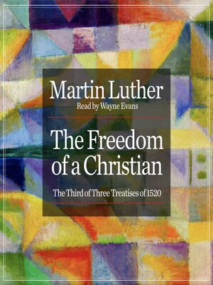 cover image of The Freedom of a Christian